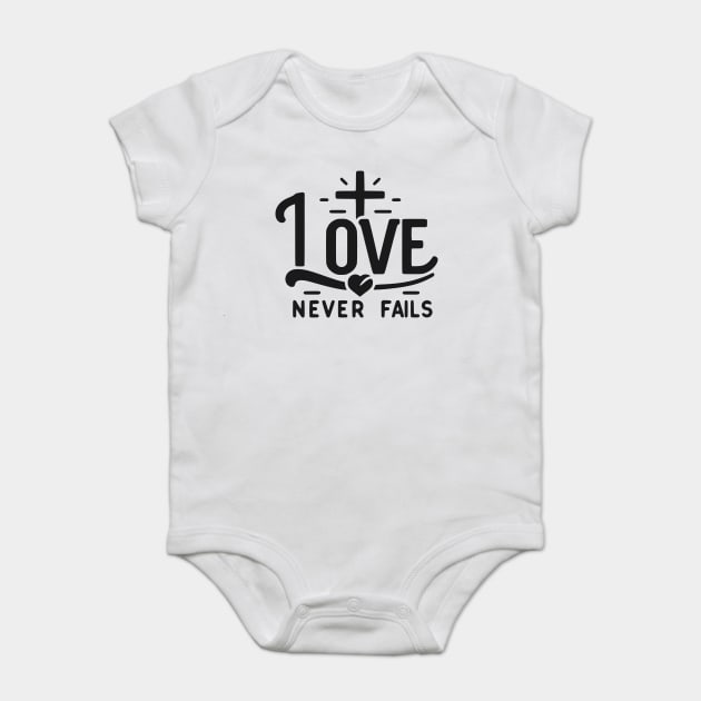 Love Never Fails Baby Bodysuit by Frank Ring